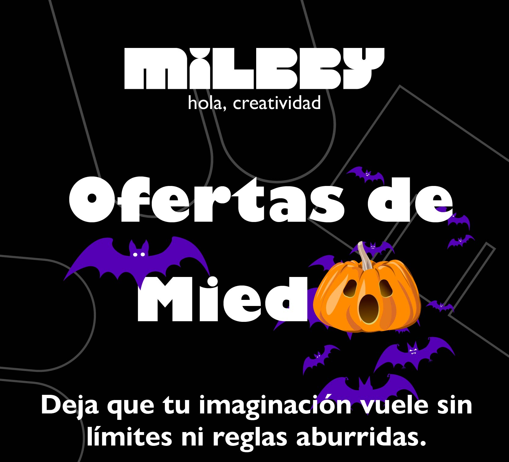 Ofertas de Miedo. Deja que tu imaginación vuele sin límites ni reglas aburridas