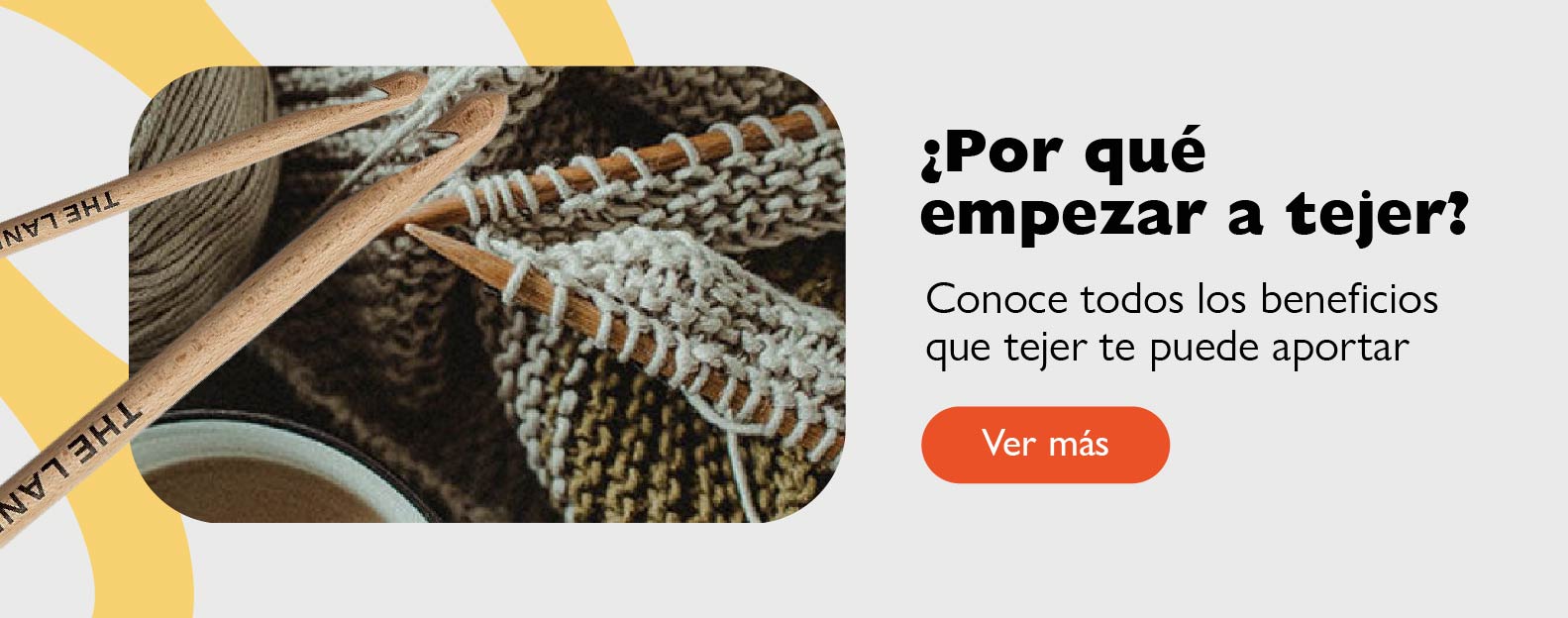 ¿Por qué empezar a tejer?