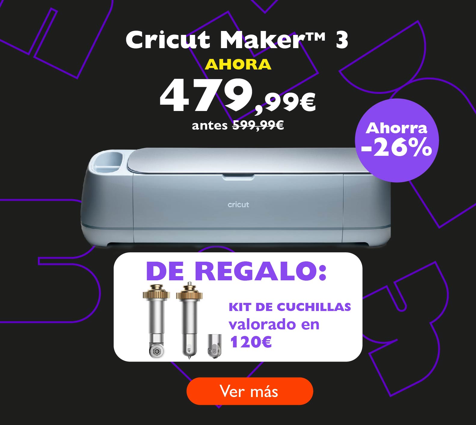 Cricut Maker 3 ahora 479,99€