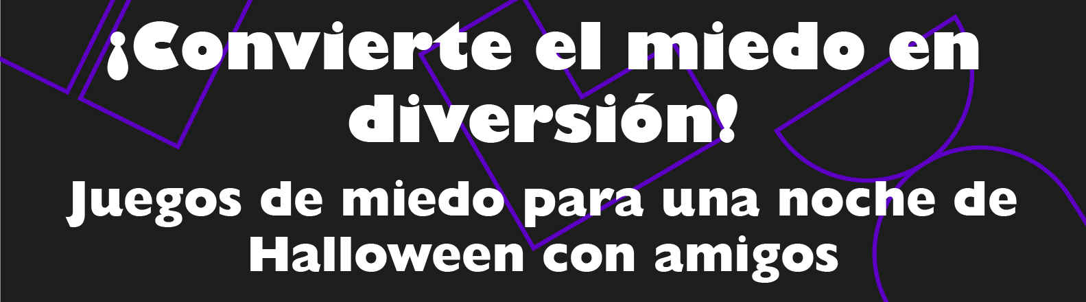 ¡Convierte el miedo en diversión! Juegos de miedo para una noche de Halloween con amigos